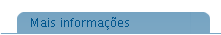 Mais informa��es